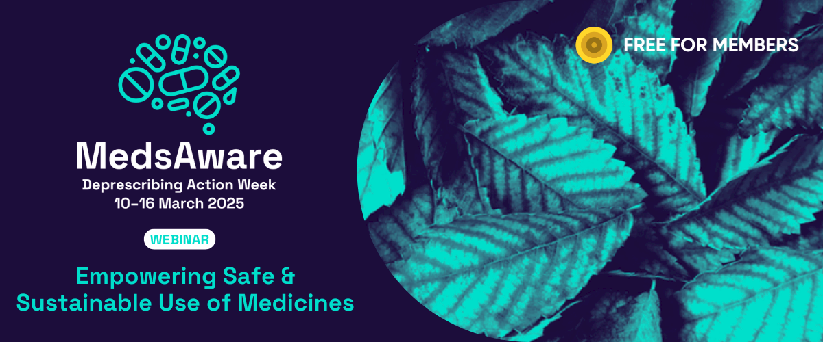 MedsAware Deprescribing Action Week 2025: Empowering safe and sustainable use of medicines